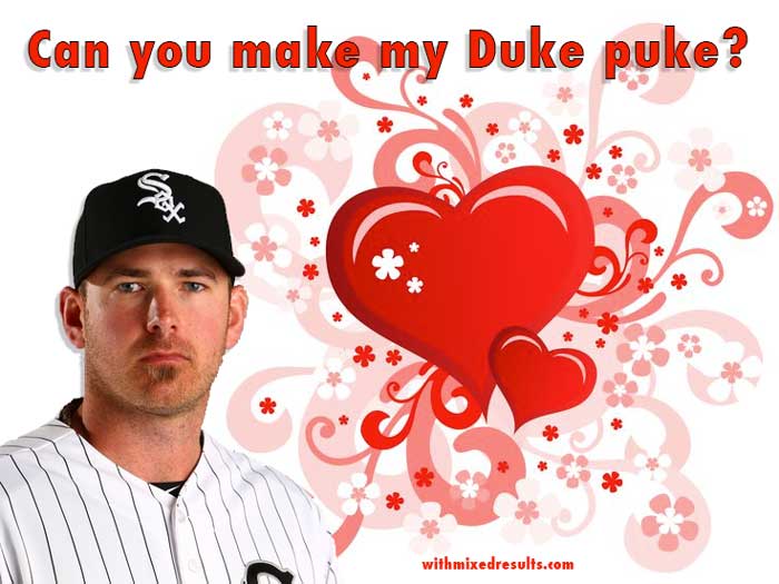 Duke Puke.